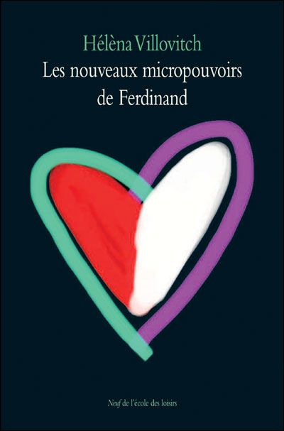 Nouveaux micropouvoirs de ferdinand (les