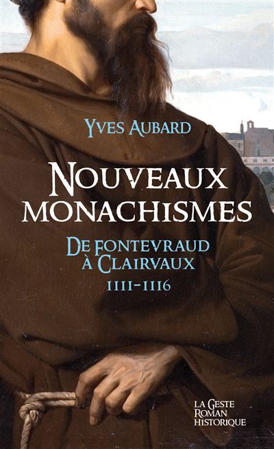 Nouveaux monachismes - saga des limousins t20 (saga des limousins (poche)