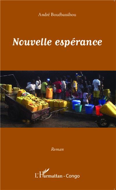 Nouvelle espérance Roman