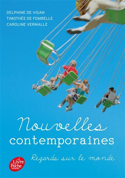 Nouvelles contemporaines - Regards sur le monde