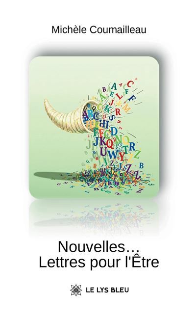 Nouvelles... Lettres pour l'Être