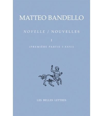 Nouvelles / Novelle. Tome I, Première partie I-XXVI