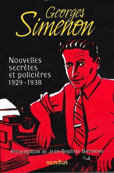 Nouvelles secrètes et policières 1929-1938 - tome 1 1928-1938