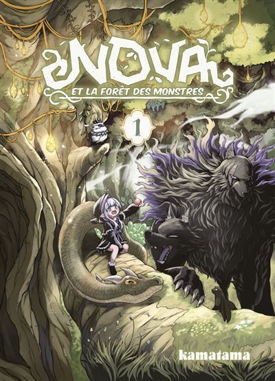 Nova et la forêt des monstres T01