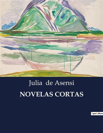 Novelas cortas Historias de encuentros y destinos en tiempos de conflicto