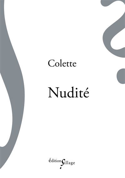 Couverture de Nudité par Sidonie-Gabrielle Colette