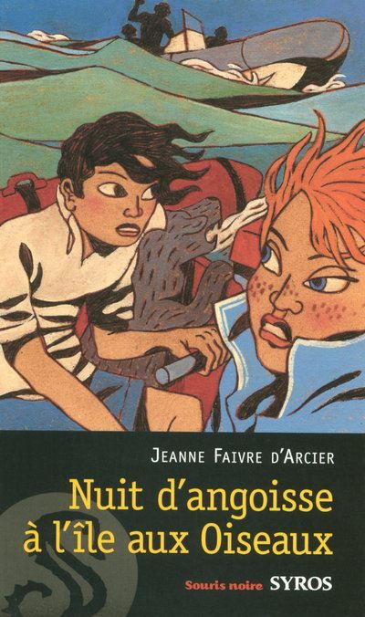 Couverture de Nuit d'angoisse à l'île aux oiseaux par Jeanne Faivre d'Arcier