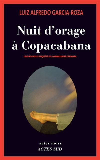 Nuit d'orage à Copacabana Une nouvelle enquête du commissaire Espinosa