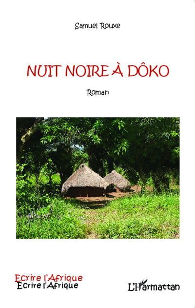 Nuit noire à Dôko Roman