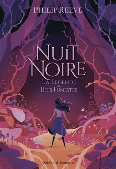 Nuit Noire La Légende des Bois Funestes