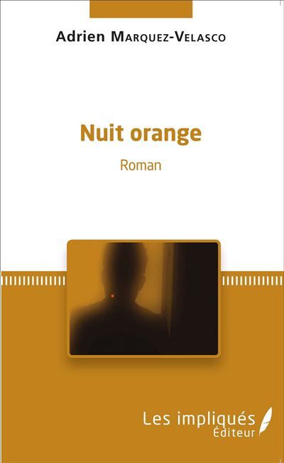 Nuit orange Roman