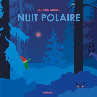 Nuit polaire Edition cartonnée