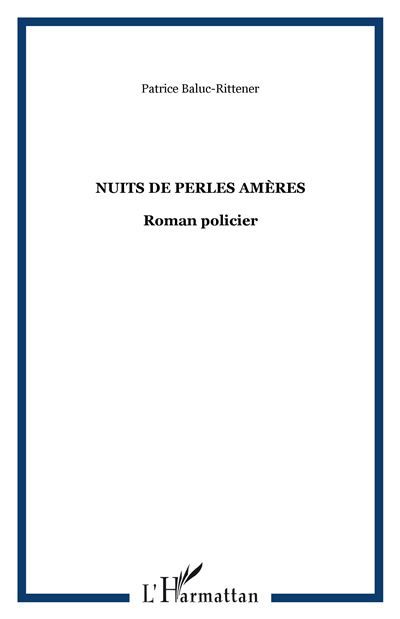 Nuits de perles amères Roman policier