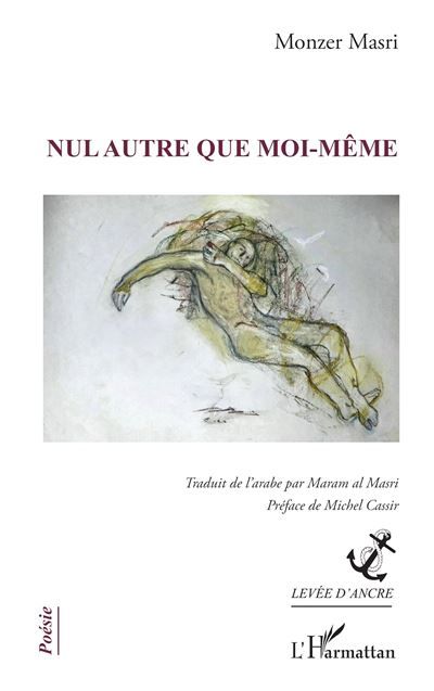 Nul autre que moi-même - Michel Cassir