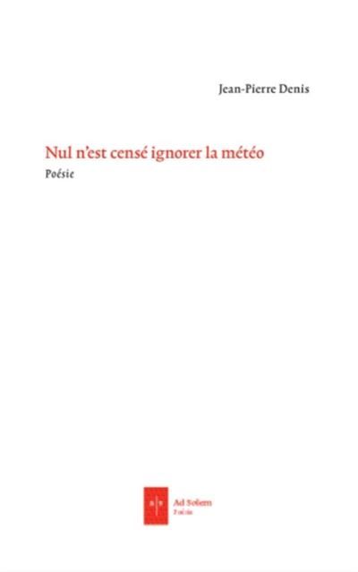 Nul n'est censé ignorer la météo