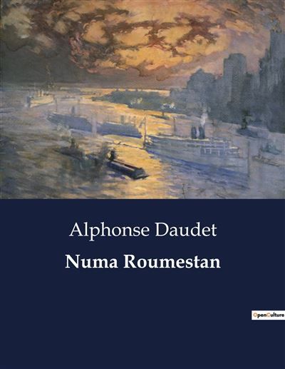 Numa Roumestan .