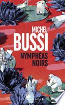 Couverture de Nymphéas noirs par Michel Bussi