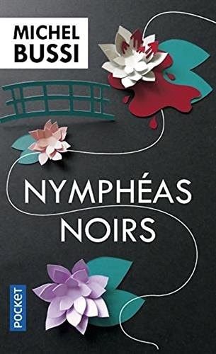 Nymphéas noirs (French Edition)