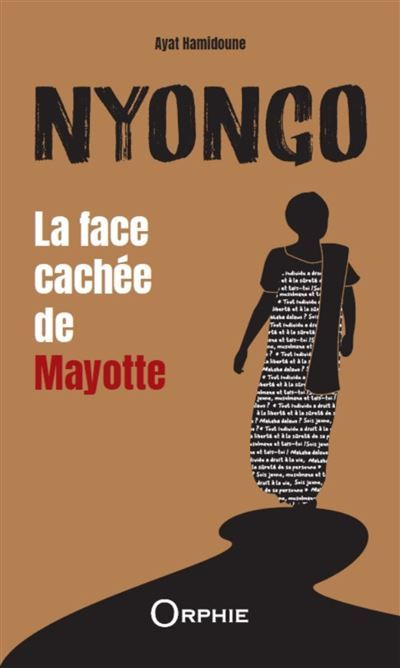Nyongo La face cachée de Mayotte