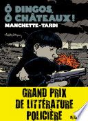 Couverture de Ô dingos, ô châteaux! par Jean-Patrick Manchette