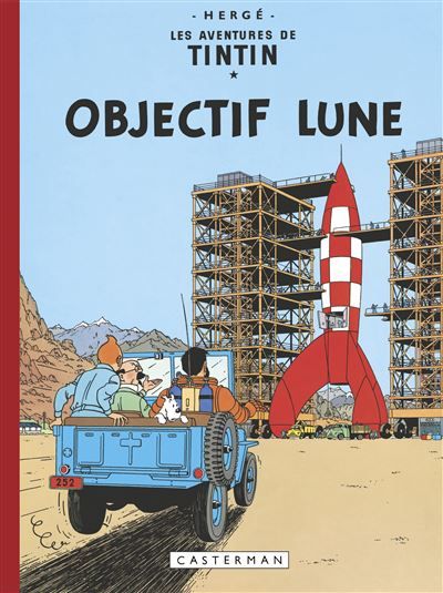 Objectif Lune Fac-Similé couleur de l'édition de 1953