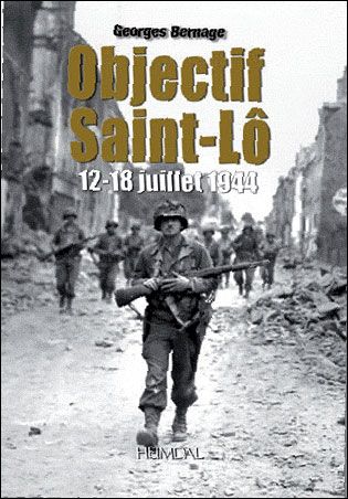 Objectif Saint-Lo 12-18 juillet 1944
