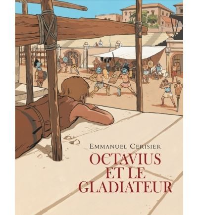 Octavius et le gladiateur