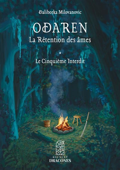 Odaren - La Rétention des âmes Le Cinquième Interdit