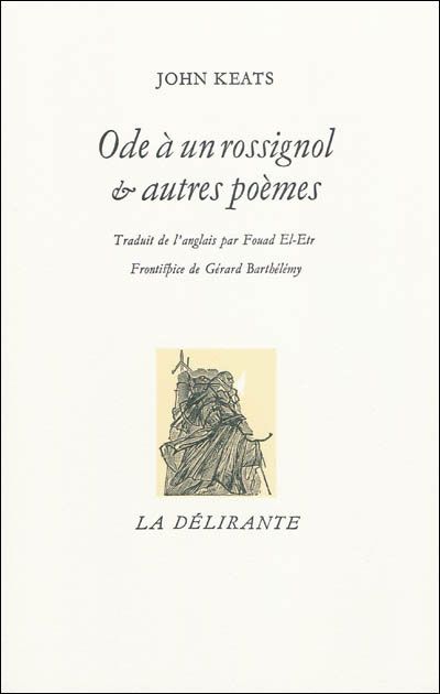 Ode à un rossignol et autres poèmes