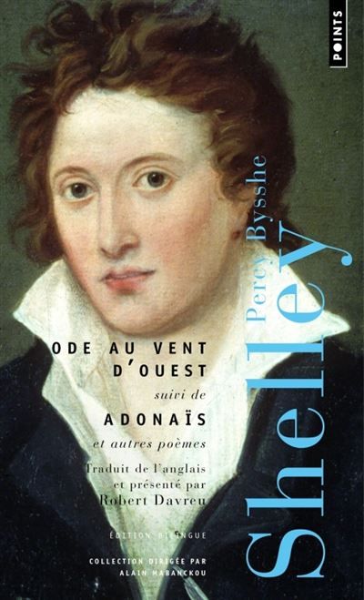 Ode au vent d'Ouest Suivi de Adonaïs et autres poèmes