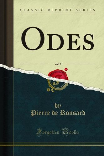 Odes, Vol. 3 (Classic Reprint)