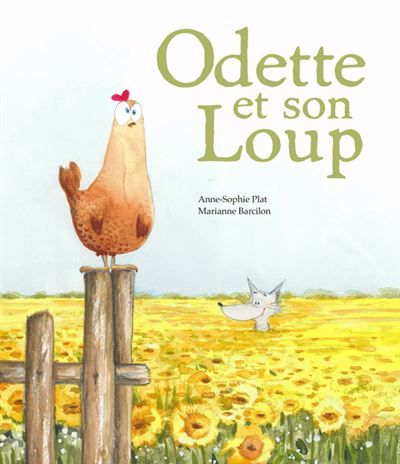 Odette et son loup - Marianne Barcilon