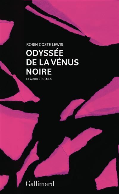 Odyssée de la Vénus Noire Et autres poèmes