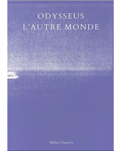 Odysseus, l'autre monde L'autre monde