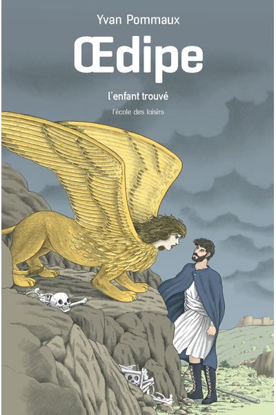 Oedipe - L'enfant trouvé