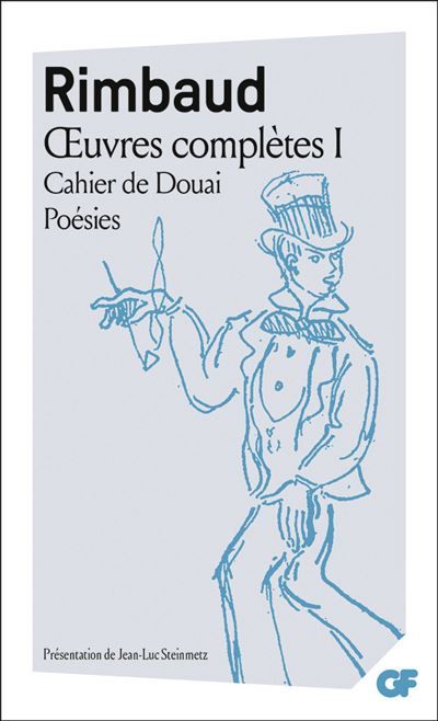 Œuvres complètes - Cahier de Douai, Poésies