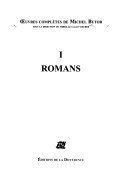 Œuvres complètes de Michel Butor: Romans