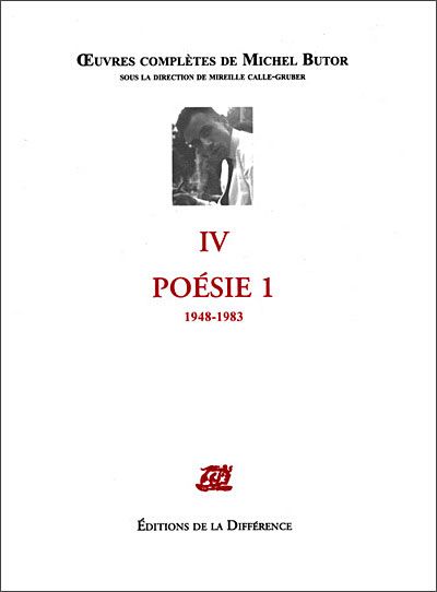Oeuvres complètes IV poésie 1 Tome 4  Volume 1 Poésie