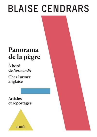 Œuvres complètes Panorama de la pègre - À bord de Normandie - Chez l'armée anglaise - Articles et reportages