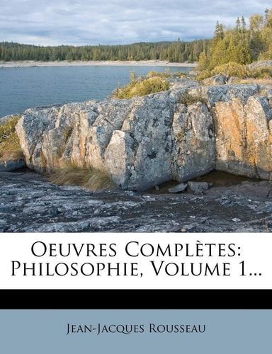 Oeuvres Completes: Philosophie, Volume 1... (French Edition)