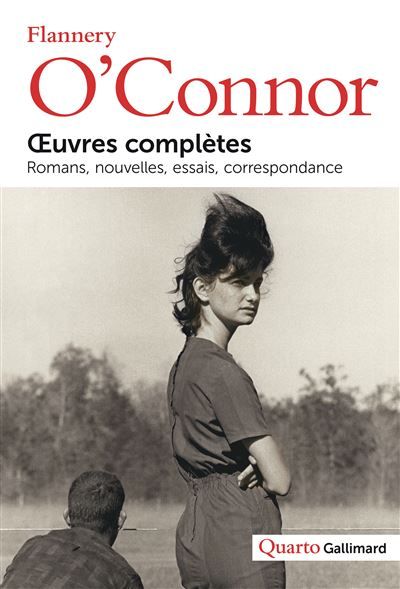 Œuvres complètes Romans, nouvelles, essais, correspondance
