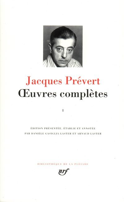 Œuvres complètes Tome 1  Paroles Grand bal du printemps