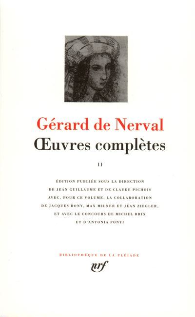 Œuvres complètes Tome 2  Les Faux Saulniers Voyage en Orient Les Illuminés