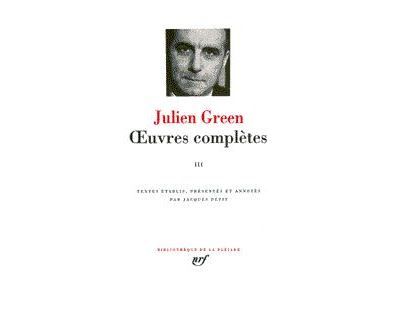 Œuvres complètes Tome 3  Moïra Le Malfaiteur Chaque homme dans sa nuit L'autre Sud L'ennemi