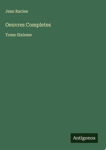 Oeuvres Completes Tome Sixieme