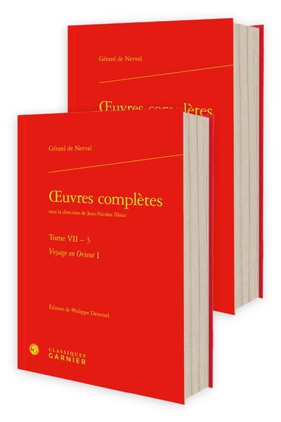 Oeuvres complètes Voyage en Orient