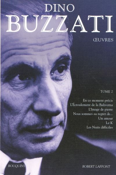 Oeuvres de Dino Buzzati - tome 2 - Bouquins Tome 2