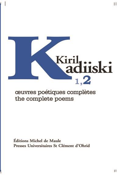Oeuvres poétiques complètes Edition bilingue français-anglais