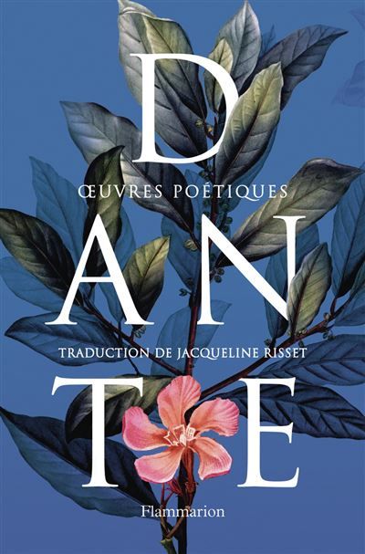 Œuvres poétiques La Divine Comédie - Les Rimes