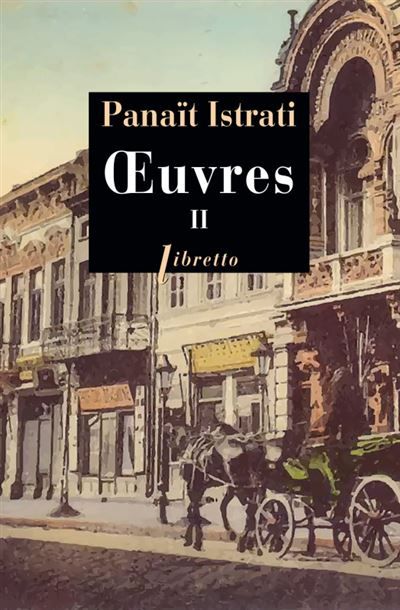 Couverture de Oeuvres T2 Tome 2 par Panaït Istrati